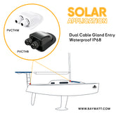 Dual solar cable gland entry for boat MC4 connectors installation for solar panel Baywatt